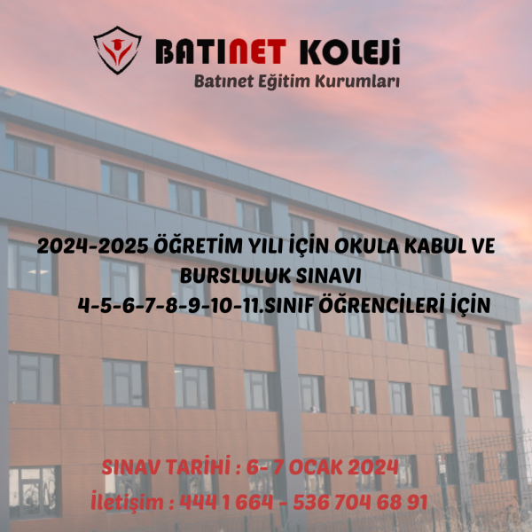 2024-2025 Eğitim Kurumları Okula Kabul ve Bursluluk Sınavı